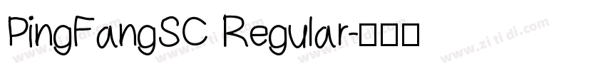 PingFangSC Regular字体转换